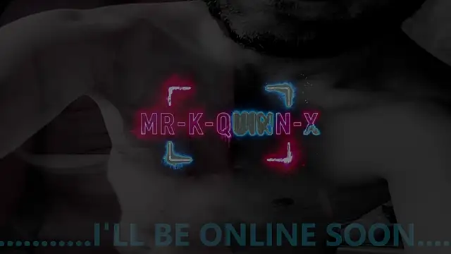 mr-k-quinn-x online show from July 2026 06:29:02 PM