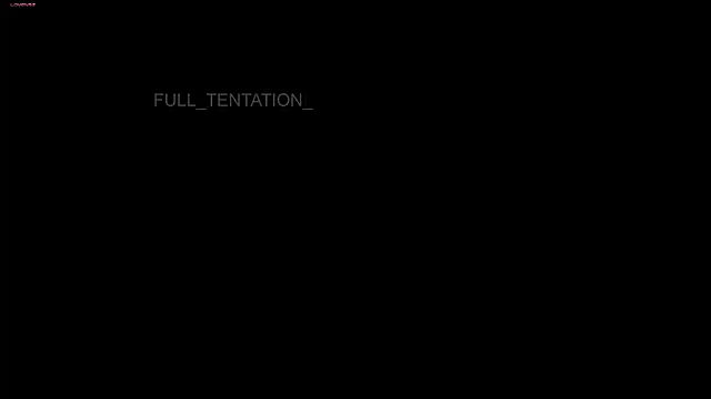 FULL TENTATION  online show from July 2026 05:27:01 AM